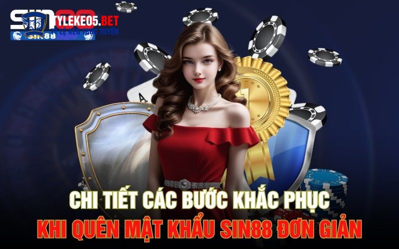 Cách lấy lại mật khẩu sin88 qua số điện thoại